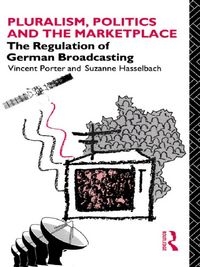 Produktbild: Pluralism, Politics and the Marketplace