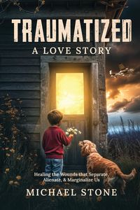 Produktbild: Traumatized A Love Story