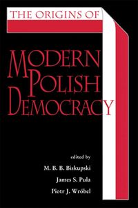 Produktbild: The Origins of Modern Polish Democracy