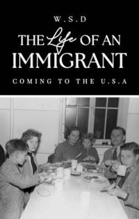 Produktbild: The Life of an Immigrant