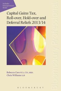 Produktbild: Cave, R: Capital Gains Tax, Roll-Over, Hold-Over and Deferra