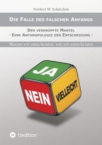 Produktbild: Die Falle des falschen Anfangs