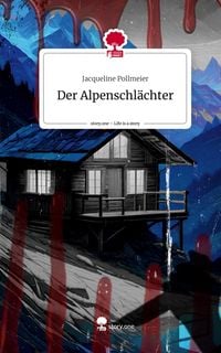 Produktbild: Der Alpenschl&auml;chter. Life is a Story - story.one