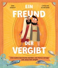 Produktbild: Ein Freund, der vergibt