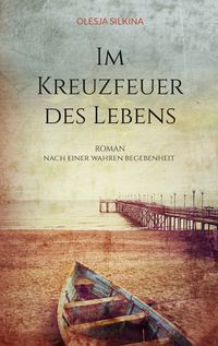 Produktbild: Im Kreuzfeuer des Lebens