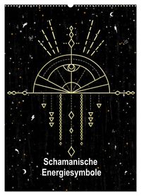 Produktbild: Schamanische Energiesymbole (Wandkalender 2026 DIN A2 hoch), CALVENDO Monatskalender