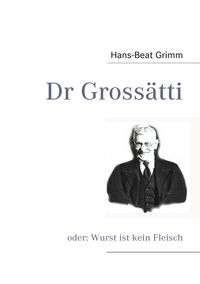 Produktbild: Dr Gross&auml;tti