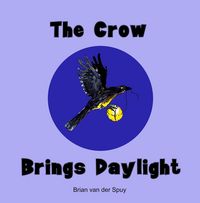 Produktbild: The Crow Brings Daylight