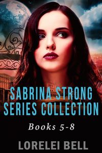 Produktbild: Sabrina Strong Series Collection - Books 5-8