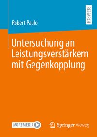 Produktbild: Untersuchung an Leistungsverst&auml;rkern mit Gegenkopplung