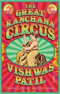 Produktbild: The Great Kanchana Circus
