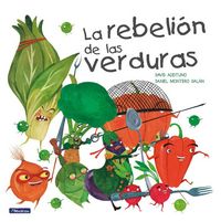 Produktbild: La Rebeli&oacute;n de Las Verduras / The Vegetables Rebellion