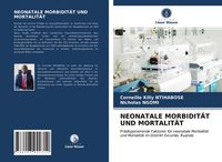 Produktbild: Neonatale Morbidit&auml;t und Mortalit&auml;t