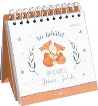 Produktbild: Sei beh&uuml;tet und besch&uuml;tzt, kleiner Schatz