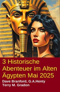 Produktbild: 3 Historische Abenteuer im Alten &Auml;gypten Mai 2025