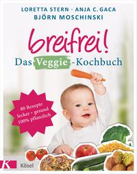 Produktbild: Breifrei! Das Veggie-Kochbuch