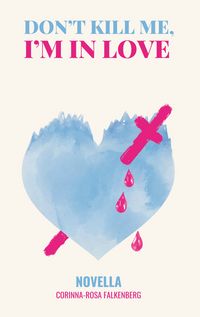 Produktbild: Don't kill me, I'm in love