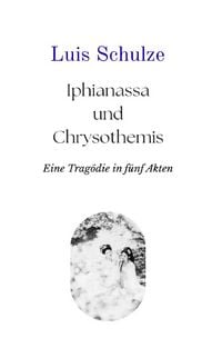 Produktbild: Iphianassa und Chrysothemis