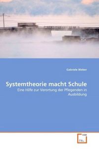 Produktbild: Weber, G: Systemtheorie macht Schule