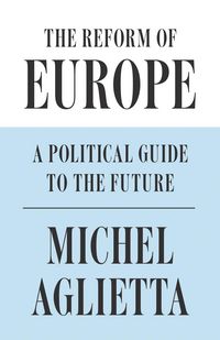Produktbild: The Reform of Europe