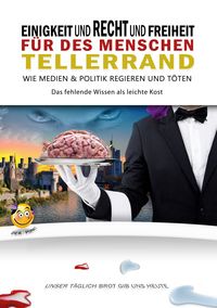 Produktbild: Einigkeit und Recht und Freiheit f&uuml;r des Menschen Tellerrand