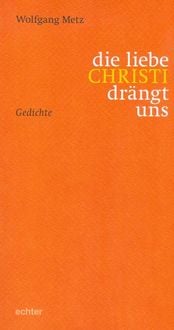 Produktbild: Die liebe CHRISTI dr&auml;ngt uns