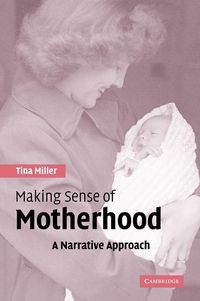 Produktbild: Making Sense of Motherhood