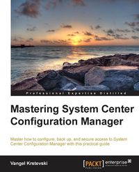 Produktbild: Mastering System Center Configuration Manager