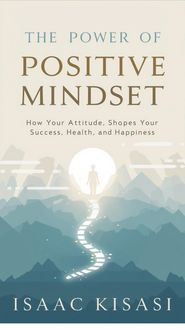 Produktbild: The Power of Positive Mindset