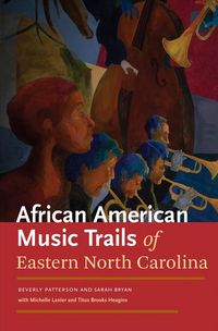 Produktbild: African American Music Trails of Eastern North Carolina