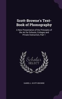 Produktbild: Scott-Browne's Text-Book of Phonography