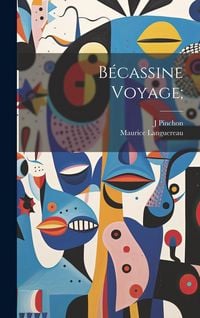 Produktbild: B&eacute;cassine voyage;