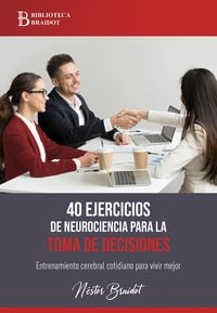 Produktbild: 40 ejercicios de neurociencia para la toma de decisiones