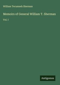 Produktbild: Memoirs of General William T. Sherman
