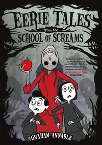 Produktbild: Eerie Tales from the School of Screams