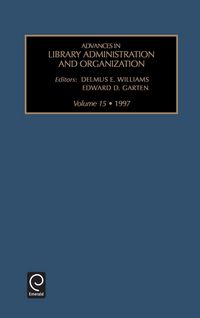 Produktbild: Advances in Library Administration and Organization