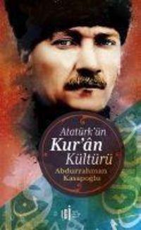 Produktbild: Atat&uuml;rk&uuml;n Kuran K&uuml;lt&uuml;r&uuml;