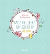 Produktbild: Ganz viel Segen w&uuml;nsch ich dir