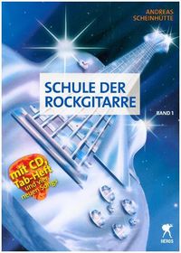 Bild vom Artikel Schule der Rockgitarre Band 1 vom Autor Andreas Scheinhütte