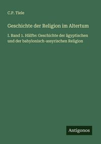 Produktbild: Geschichte der Religion im Altertum