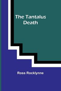 Produktbild: The Tantalus Death