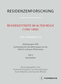 Produktbild: Residenzst&auml;dte im Alten Reich (1300-1800). Ein Handbuch