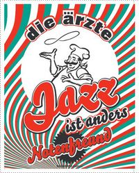 Produktbild: Die &Auml;rzte - Jazz ist anders
