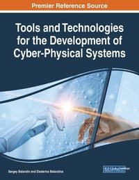 Produktbild: Tools and Technologies for the Development of Cyber-Physical Systems