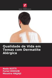 Produktbild: Qualidade de Vida em Temas com Dermatite Al&eacute;rgica