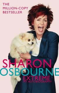 Produktbild: Sharon Osbourne Extreme: My Autobiography