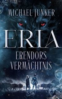 Produktbild: Erendors Verm&auml;chtnis