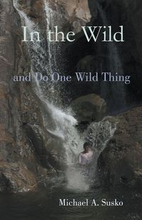 Produktbild: In the Wild and Do One Wild Thing
