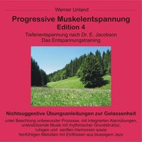 Bild vom Artikel Progressive Muskelentspannung Edition 4 vom Autor Werner Unland
