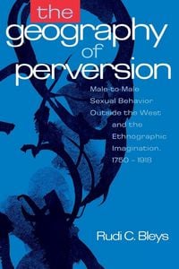 Produktbild: The Geography of Perversion